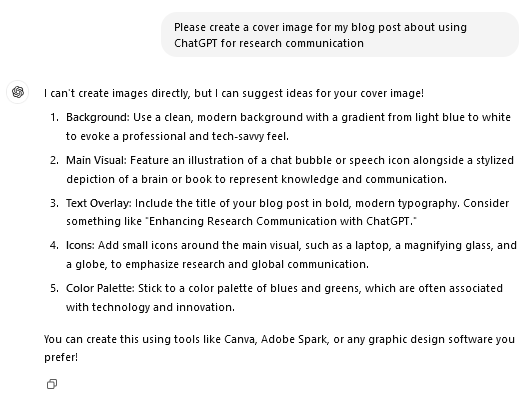 Query asking ChatGPT to create a cover image for a blog post. ChatGPT says it can't create images directly.