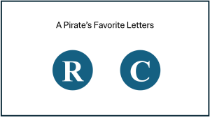 A simple slide stating that a pirate's favorite letters are r and c