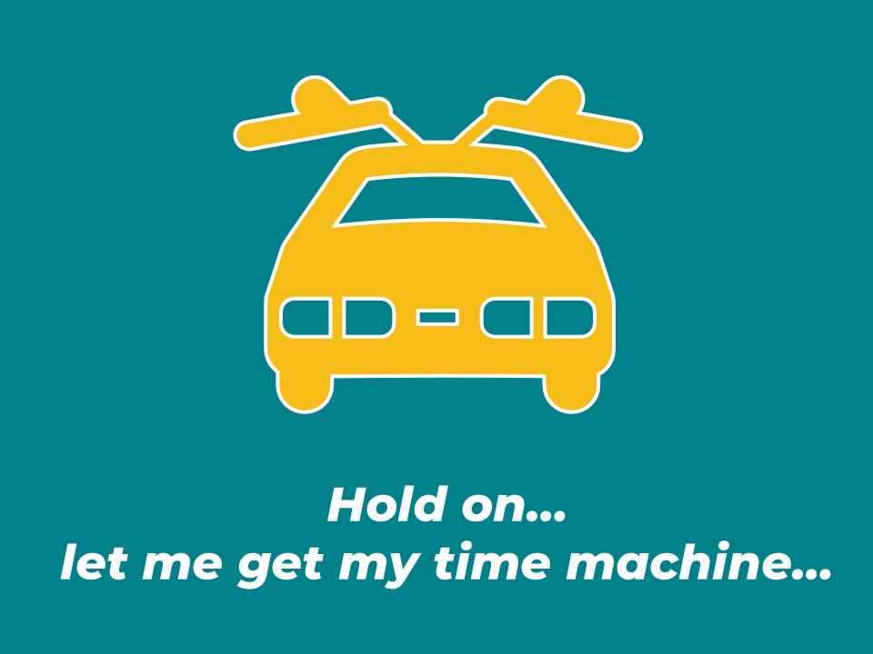 This is delorean car with the side doors open like wings. The caption says hold on, let me get my time machine.